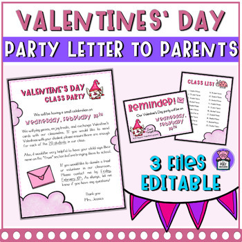 Preview of Valentines Day Party Letter to Parents | Editable Family letter and Class list