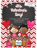Valentine's Day Passages: CCSS Aligned Leveled Reading Pas