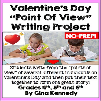 Preview of Valentine's Day "Point of View" Creative Writing Project