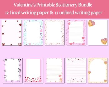 Preview of Valentines Day Printable Stationery | 12 Lined and 12 Unlined Paper