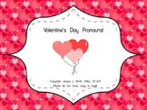 Valentine's Day Pronoun Fun!