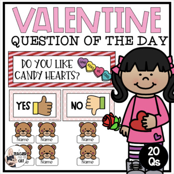Preview of Valentines Day Question of the Day Graphing and Survey Questions