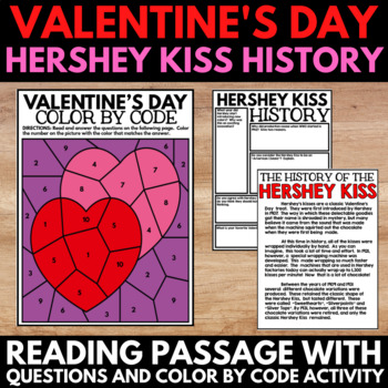 Preview of Valentines Day Reading Comprehension Activities - Hershey Kiss - Color by Code