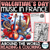 Valentines Day Reading Comprehension Passages FRANCE Music
