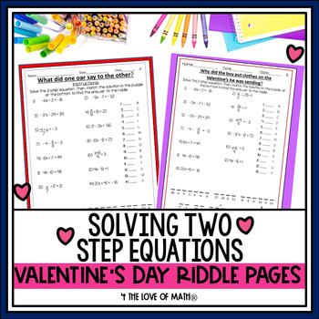 Preview of Solving Two Step Equations Valentine's Day Riddle Activity Pages