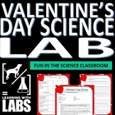 Valentine's Day Science Lab - Fun in the Classroom!
