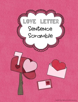 Preview of Valentine's Day Sentence Scramble Center