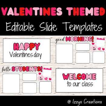 Preview of Valentines Day Slides | Editable | Daily Slides