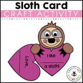 Valentine's Day Sloth Card Craft Template February Kinderg