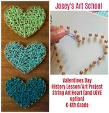 Valentines Day String Art Hearts Valentine History Lesson 