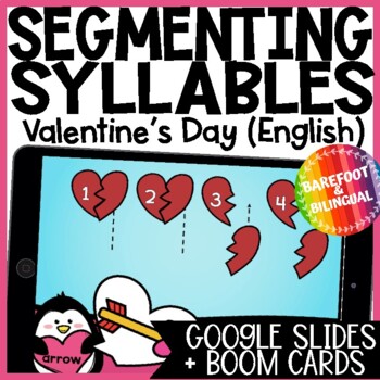 Preview of Valentines Day Syllables Boom Cards ™ & Google Slides ™ | English Audio
