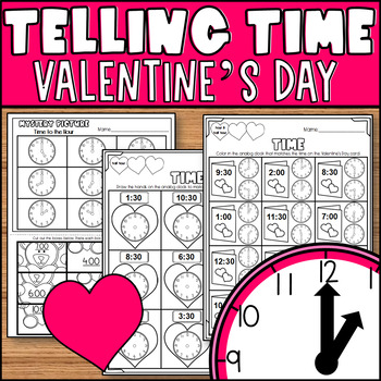 Preview of Valentines Day Telling Time Worksheets To the Hour and Half Hour Clocks