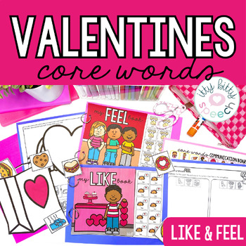 Preview of Valentines Day Thematic Core Vocabulary Activities for Speech Therapy