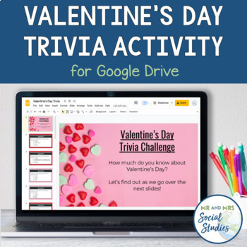 Valentines Day Trivia Activity for Google Drive by Mr and Mrs Social ...