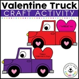 Valentine's Day Truck Craftivity February Kindergarten Pre