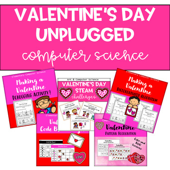 Preview of Valentine's Day Unplugged Coding Elementary Computer Science Bundle