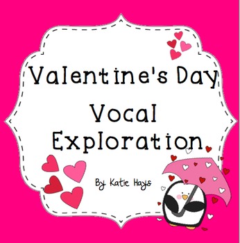 Preview of Valentine's Day Vocal Exploration