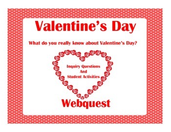 Preview of Valentine's Day Webquest