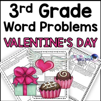 Preview of Valentine's Day Word Problems Math Practice 3rd Grade Common Core