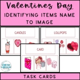 Valentines Day Words Identifying Items Word To Picture Task Cards