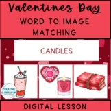 Valentines Day Words Identifying Items Word to Picture Dig