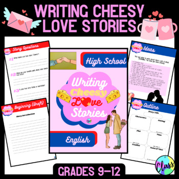 Preview of Valentines Day | Writing Cheesy Love Stories | High School English Writing
