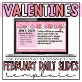 Valentines Festive February Themed Slides / Daily Morning Slides