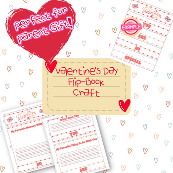 Preview of Valentines Flip Book Card Craft Activity Write Love Parent Cute Gift February