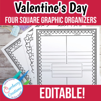 Preview of Valentines Four Square Writing Graphic Organizers Template Pack Editable