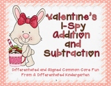 Valentine's I-Spy Addition and Subtraction-Differentiated 