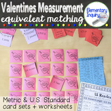 Valentines Measurement Equivalents Matching Card Game Math Center Activity