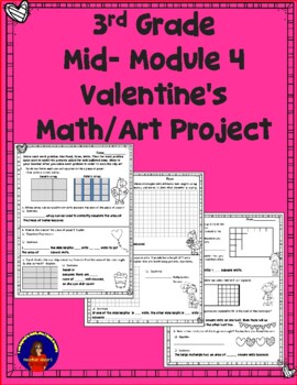 Preview of Mid Module 4 Math Art Project Valentines 3rd grade