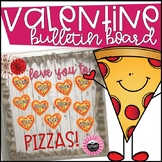 Valentines Pizza Bulletin Board Craft
