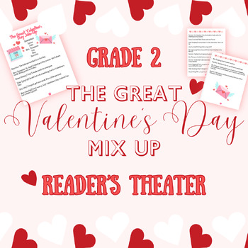Preview of Valentines Reader's Theater Grade 2 Fluency February Fun Center ELA Reading