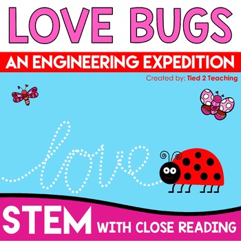 Preview of Valentines STEM Design Challenge Valentines Day Party Activity and Close Reading