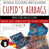 Valentines Science Physical Science: Chemical Equations + 