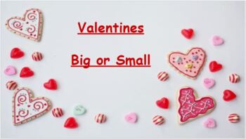 Preview of Valentines Sort Big or Small