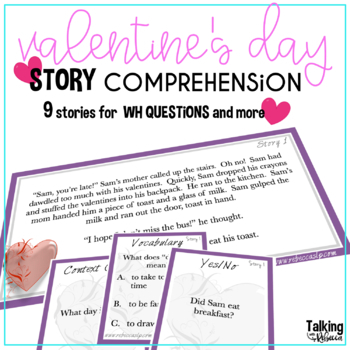 Preview of Valentines Story Comprehension | Short Stories for WH Questions and More