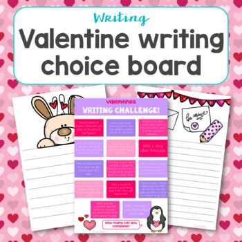 Preview of Valentines Writing Choice board