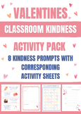 Valentines classroom kindness activity pack: 8 day challenge