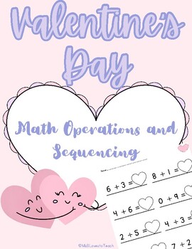 Preview of Valetine's Day heart math operations and sequencing 0-20 Kindergarten