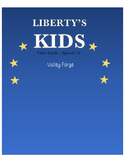 Valley Forge - Liberty's Kids