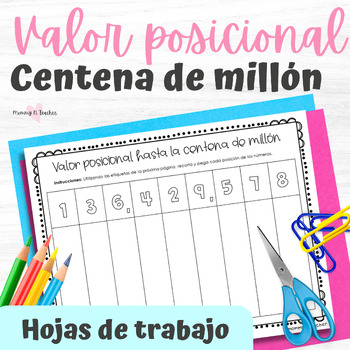 Preview of Valor posicional - Centena de millón - Place Value in Spanish