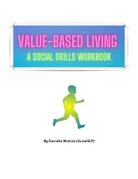 Preview of Value-Based Living: A Social Skills Workbook