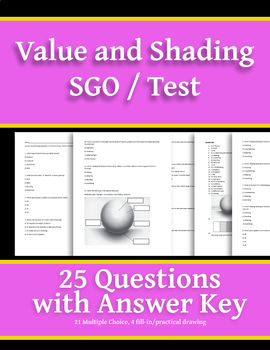 Preview of Value and Shading SGO / Test / Assessment / Quiz / Homework