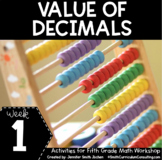 Value of Decimals - 5th Grade Math Workshop Expanded Notat