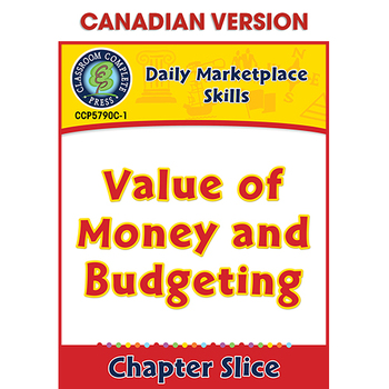 Preview of Daily Marketplace Skills: Value of Money and Budgeting Gr. 6-12 CDN