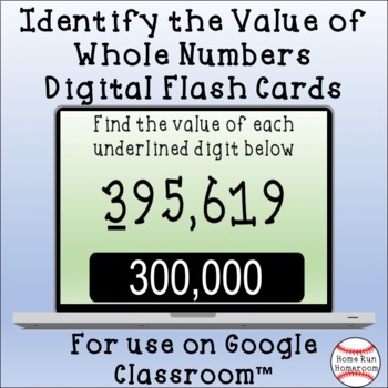 Preview of Value of Whole Numbers Google Classroom™ Digital Flash Cards {4.NBT.1}