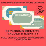 Values (Identity Lesson 4)
