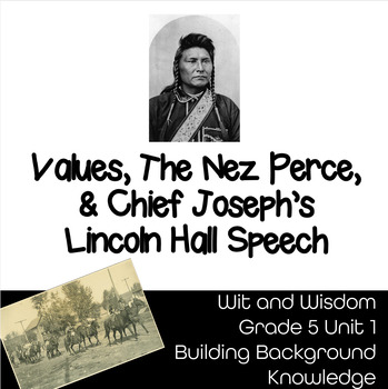 Preview of Values, The Nez Perce, and Chief Joseph's Lincoln Hall Speech